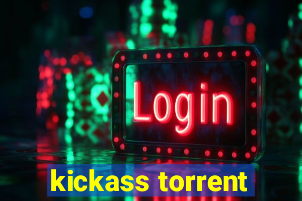 kickass torrent